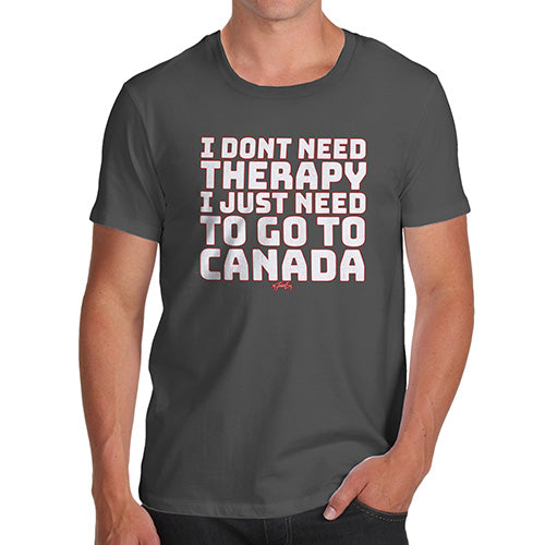 Funny Mens Tshirts I Don't Need Therapy Men's T-Shirt Small Dark Grey