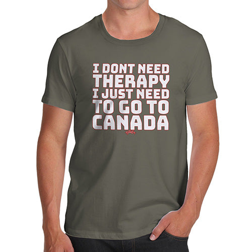 Funny Tee For Men I Don't Need Therapy Men's T-Shirt Medium Khaki