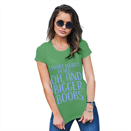 Funny Tee Shirts For Women I Want World Peace Women's T-Shirt Large Green