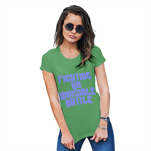 Novelty Gifts For Women Fighting An Invisible Battle Women's T-Shirt Large Green