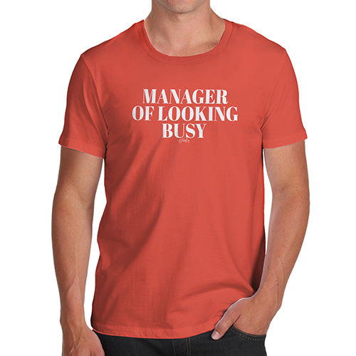 Funny T Shirts For Dad Manager Of Looking Busy Men's T-Shirt Large Orange