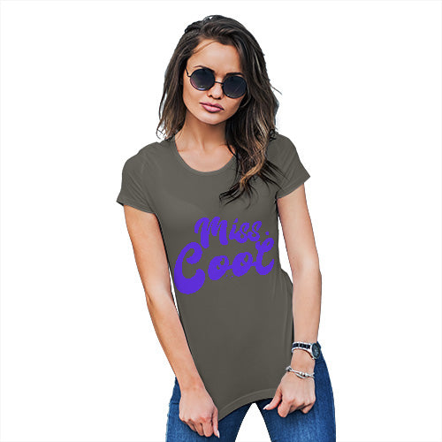 Womens Novelty T Shirt Miss Cool Women's T-Shirt X-Large Khaki