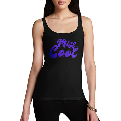 Funny Tank Tops For Women Miss Cool Women's Tank Top X-Large Black