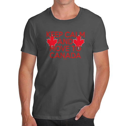 Funny Mens T Shirts Keep Calm And Move To Canada Men's T-Shirt Small Dark Grey