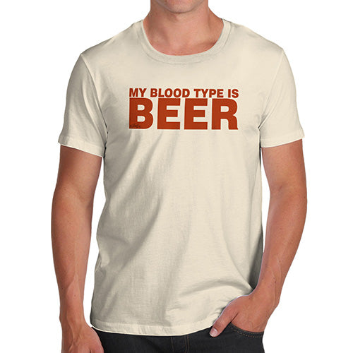 Mens Novelty T Shirt Christmas My Blood Type Is Beer Men's T-Shirt Small Natural