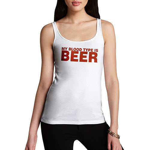 Womens Novelty Tank Top Christmas My Blood Type Is Beer Women's Tank Top X-Large White