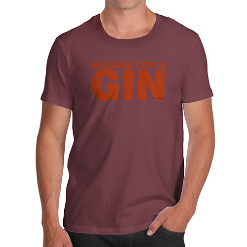 Mens Humor Novelty Graphic Sarcasm Funny T Shirt My Blood Type Is Gin Men's T-Shirt X-Large Burgundy