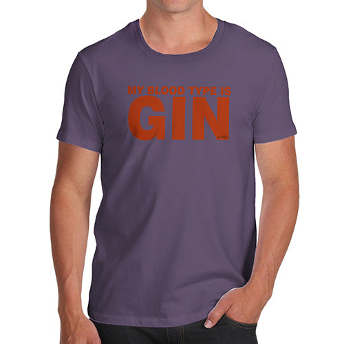 Mens Novelty T Shirt Christmas My Blood Type Is Gin Men's T-Shirt Medium Plum