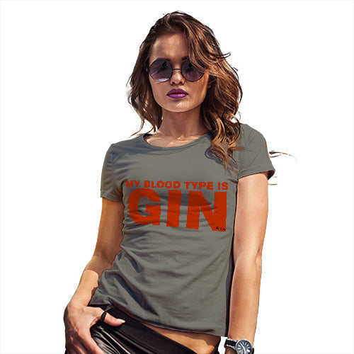 Funny T-Shirts For Women Sarcasm My Blood Type Is Gin Women's T-Shirt Large Khaki