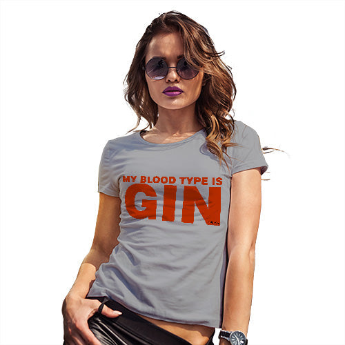 Womens Humor Novelty Graphic Funny T Shirt My Blood Type Is Gin Women's T-Shirt Large Light Grey