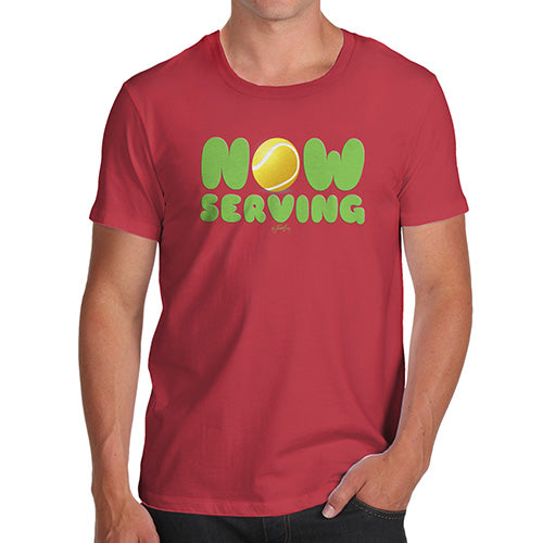 Novelty Tshirts Men Funny Now Serving Tennis Men's T-Shirt Medium Red