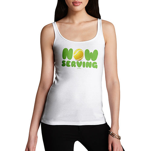 Womens Funny Tank Top Now Serving Tennis Women's Tank Top Medium White