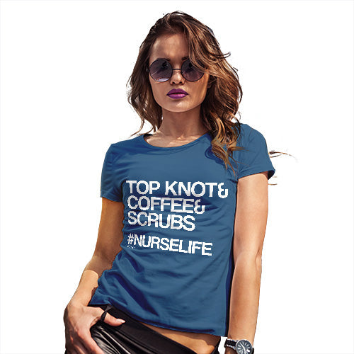 Womens Humor Novelty Graphic Funny T Shirt Hashtag Nurse Life Women's T-Shirt Small Royal Blue