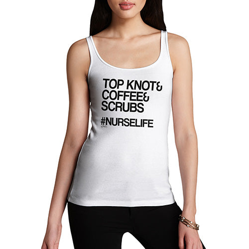 Funny Gifts For Women Hashtag Nurse Life Women's Tank Top Large White