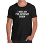 Funny Tee For Men I Miss My Pre-Internet Brain Men's T-Shirt Medium Black