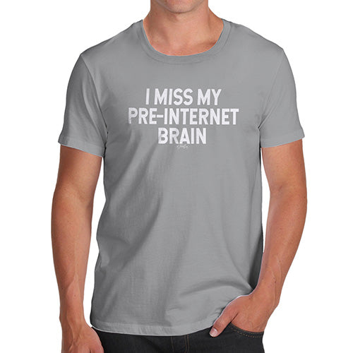 Funny Mens T Shirts I Miss My Pre-Internet Brain Men's T-Shirt Large Light Grey