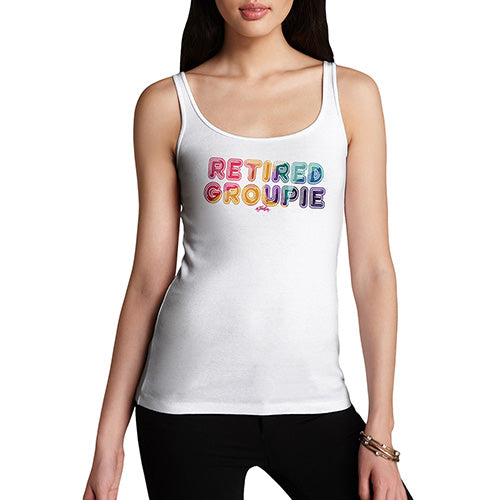Funny Tank Top For Mum Retired Groupie Women's Tank Top X-Large White