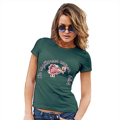Womens Novelty T Shirt It's Sagittarius Season B#tch Women's T-Shirt Large Bottle Green