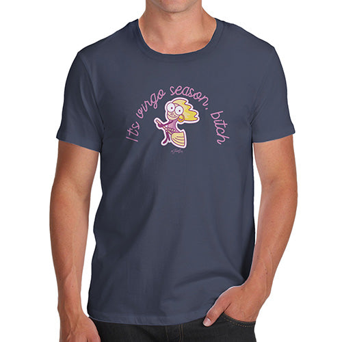 Mens Humor Novelty Graphic Sarcasm Funny T Shirt It's Virgo Season B#tch Men's T-Shirt Small Navy