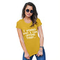 Funny T Shirts For Mum Who I Can Offend Today Women's T-Shirt Medium Yellow