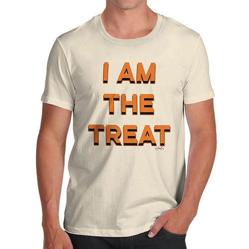Funny T Shirts For Men I Am The Treat Men's T-Shirt X-Large Natural