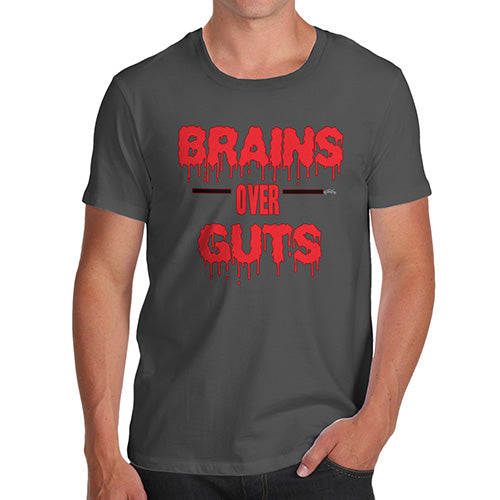 Funny Mens T Shirts Brains Over Guts Men's T-Shirt X-Large Dark Grey