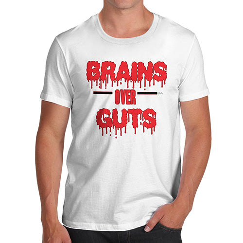 Funny Mens T Shirts Brains Over Guts Men's T-Shirt Large White