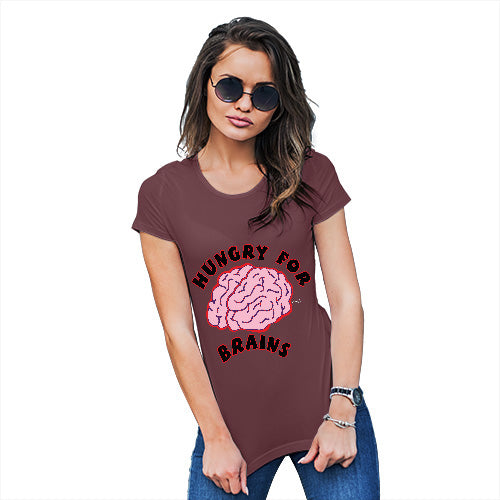 Womens Novelty T Shirt Christmas Hungry For Brains Women's T-Shirt Medium Burgundy