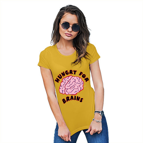Womens Humor Novelty Graphic Funny T Shirt Hungry For Brains Women's T-Shirt Small Yellow