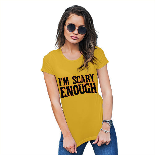 Funny T Shirts For Women I'm Scary Enough Women's T-Shirt Small Yellow