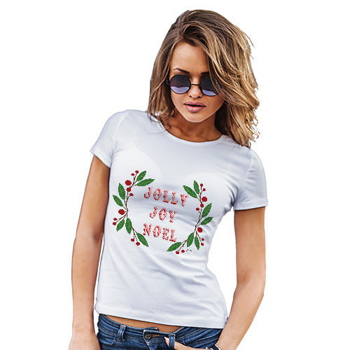 Novelty Gifts For Women Jolly Joy NoÃ«l Women's T-Shirt Small White