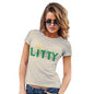 Funny T-Shirts For Women Sarcasm Litty Women's T-Shirt X-Large Natural