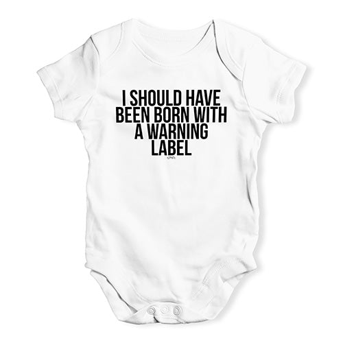 Cute Infant Bodysuit Born With A Warning Label Baby Unisex Baby Grow Bodysuit 12 - 18 Months White