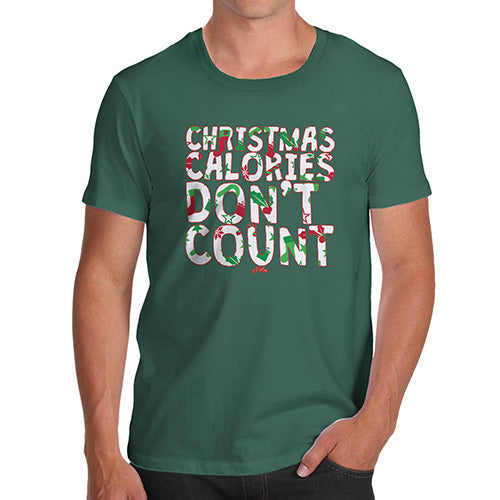 Funny T-Shirts For Men Sarcasm Christmas Calories Don't Count Men's T-Shirt X-Large Bottle Green