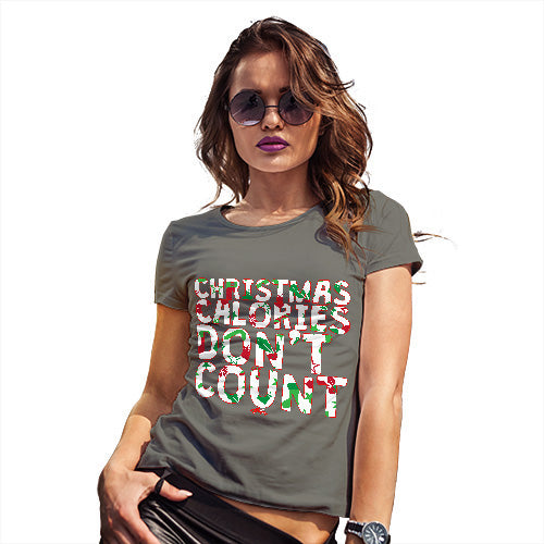 Funny Gifts For Women Christmas Calories Don't Count Women's T-Shirt Medium Khaki