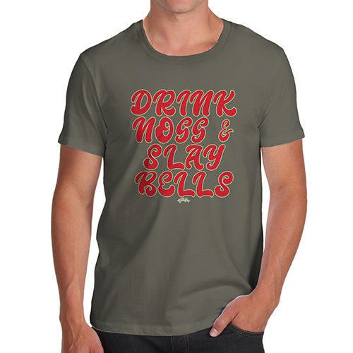 Novelty Tshirts Men Drink Nogg And Slay Bells Men's T-Shirt X-Large Khaki