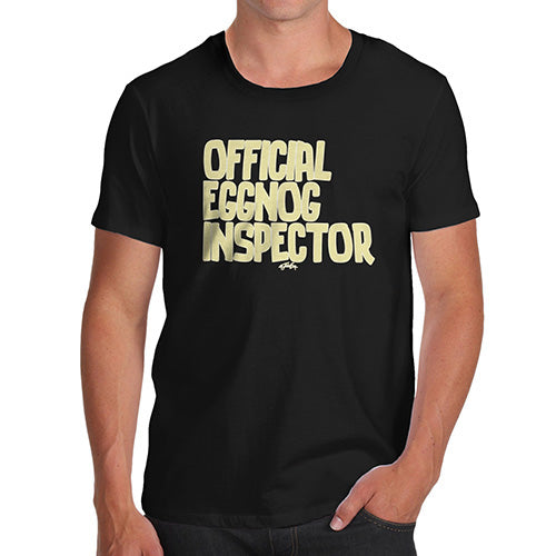 Mens T-Shirt Funny Geek Nerd Hilarious Joke Eggnog Inspector Men's T-Shirt Large Black