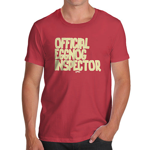 Mens Humor Novelty Graphic Sarcasm Funny T Shirt Eggnog Inspector Men's T-Shirt X-Large Red