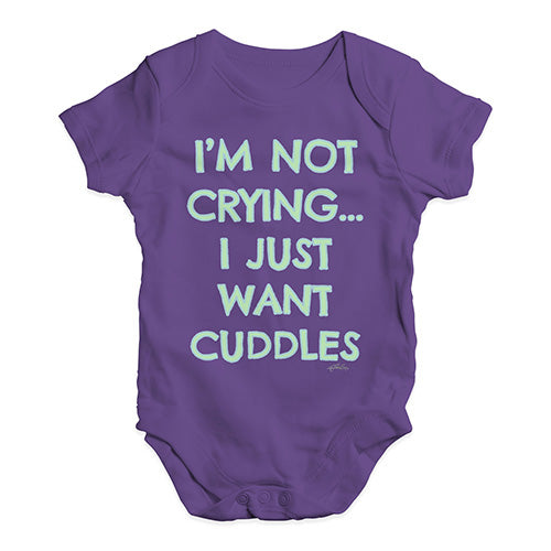 Cute Infant Bodysuit I'm Not Crying I Just Want Cuddles  Baby Unisex Baby Grow Bodysuit 0-3 Months Plum
