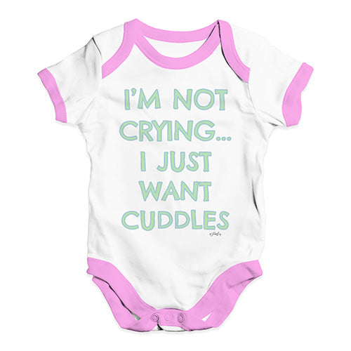 Baby Onesies I'm Not Crying I Just Want Cuddles  Baby Unisex Baby Grow Bodysuit 12-18 Months White Pink Trim