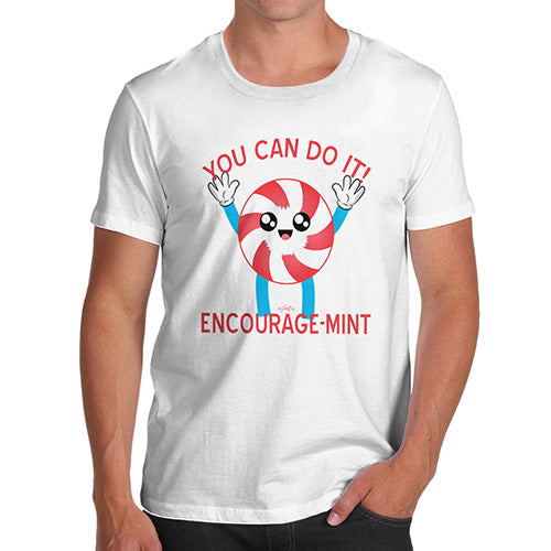 Funny Tee Shirts For Men Encourage-Mint Encouragement Men's T-Shirt X-Large White
