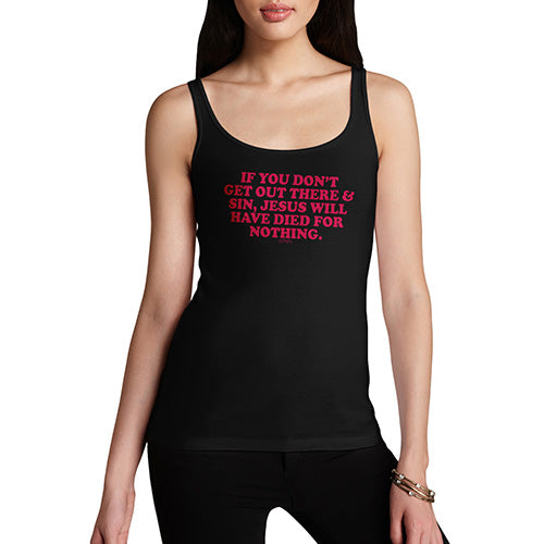 Womens Novelty Tank Top Get Out There And Sin Women's Tank Top Medium Black