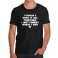 Funny Mens T Shirts I Swear I Have It All Together Men's T-Shirt Medium Black