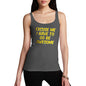 Womens Novelty Tank Top I Have To Go Be Awesome Women's Tank Top Large Dark Grey