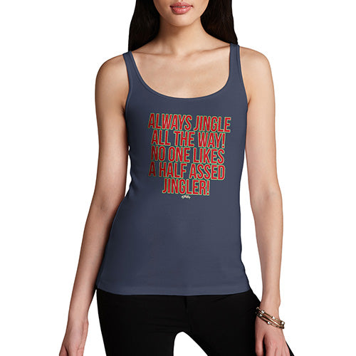 Funny Tank Tops For Women Always Jingle Women's Tank Top Large Navy