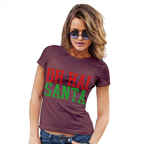 Womens Funny T Shirts Oh Hai Santa Women's T-Shirt Small Burgundy