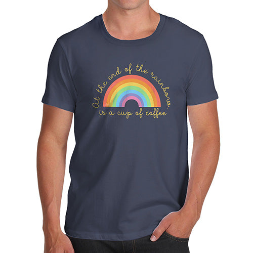 Funny T-Shirts For Guys The End Of The Rainbow Men's T-Shirt X-Large Navy