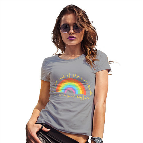 Womens Novelty T Shirt The End Of The Rainbow Women's T-Shirt Large Light Grey