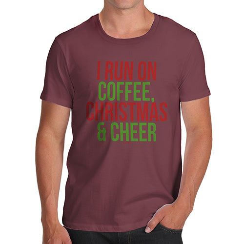 Funny T-Shirts For Men I Run On Coffee Christmas and Cheer Men's T-Shirt Small Burgundy