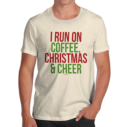 Mens Novelty T Shirt Christmas I Run On Coffee Christmas and Cheer Men's T-Shirt Small Natural
